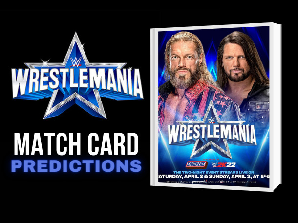 april 2022 wrestlemania poster